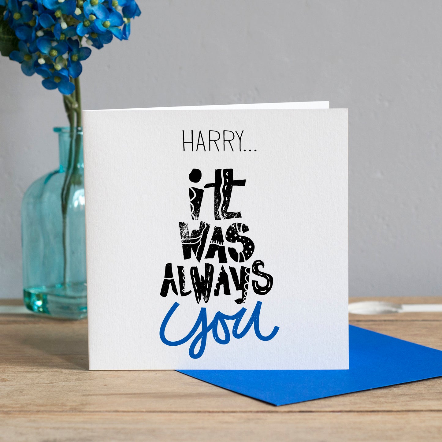 It was Always You Card, Boyfriend Birthday Card, Card for Boyfriend, Personalised Card, Romantic Card,  Love Cards