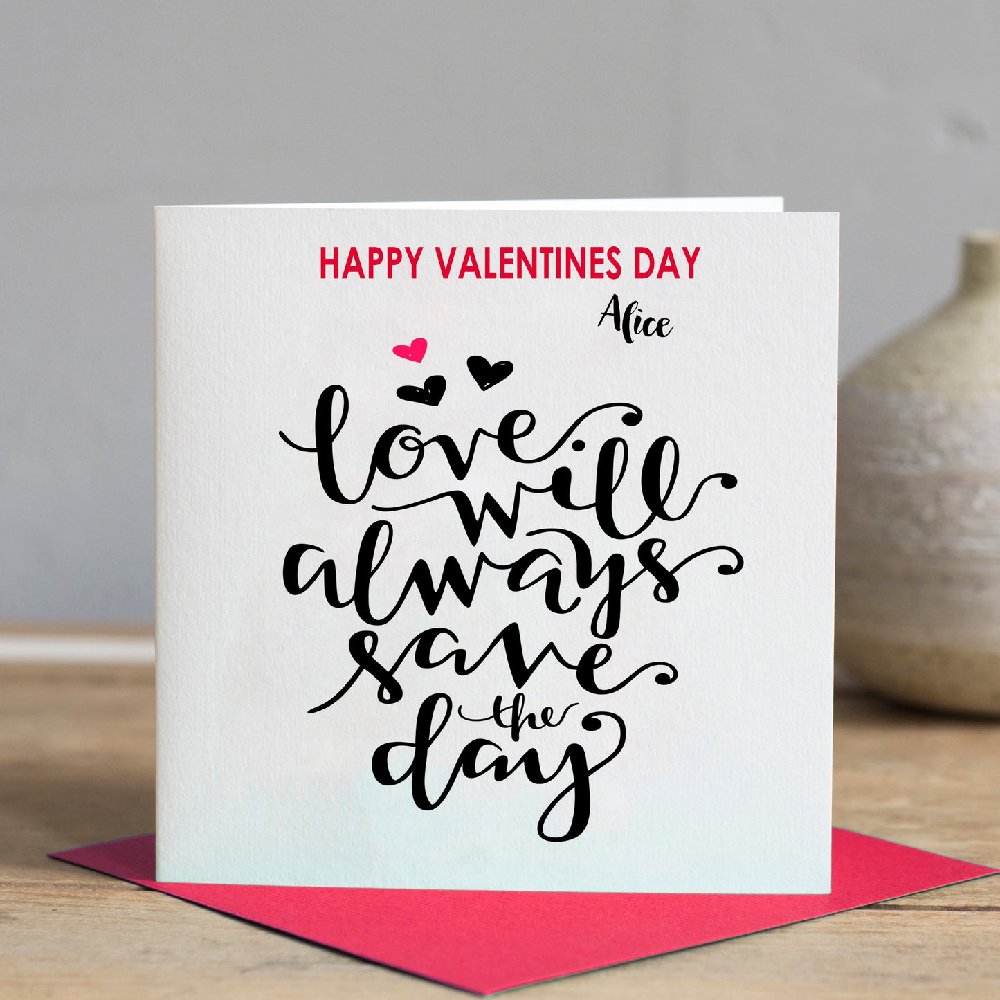 Valentines Day Card, Romance Card, Boyfriend Valentines Day Card, Girlfriend Valentines Day Card, Love will always save the day