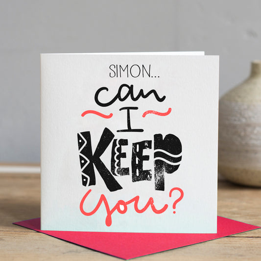 Can I keep You Card